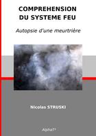 Couverture du livre « CSF - Autopsie d'une meurtrière » de Struski Nicolas aux éditions Thebookedition.com