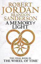 Couverture du livre « A memory of light volume 14 - wheel of time » de Brandon Sanderson et Robert Jordan aux éditions Orbit Uk