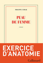 Couverture du livre « Peau de femme » de Philippe Comar aux éditions Gallimard