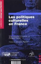 Couverture du livre « Les politiques culturelles en france » de  aux éditions Documentation Francaise