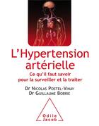 Couverture du livre « L'hypertension artérielle » de Guillaume Bobrie et Nicolas Postel-Vinay aux éditions Odile Jacob