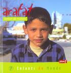 Couverture du livre « Arafat ; enfant de Tunisie » de Alain Gioanni aux éditions Pemf