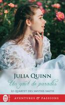 Couverture du livre « Le quartet des Smythe-Smith Tome 1 : un goût de paradis » de Julia Quinn aux éditions J'ai Lu