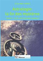 Couverture du livre « Astrologie : la fin des mystères Tome 1 : le fil vert » de Serge Bret-Morel aux éditions Bret Astroscept