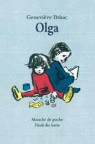 Couverture du livre « Olga » de Genevieve Brisac aux éditions Ecole Des Loisirs