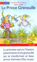 Couverture du livre « Le Prince Grenouille » de Christine Feret-Fleury aux éditions Pocket Jeunesse