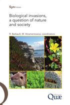 Couverture du livre « Biological Invasions, a Question of Nature and Society » de  aux éditions Quae