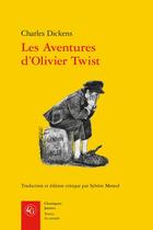 Couverture du livre « Les aventures d'Olivier Twist » de Charles Dickens aux éditions Classiques Garnier