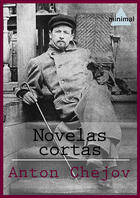 Couverture du livre « Novelas cortas » de Anton Chejov aux éditions Epagine