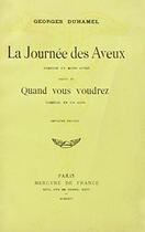 Couverture du livre « La journee des aveux / quand vous voudrez » de Duhamel Georges aux éditions Mercure De France