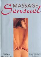 Couverture du livre « Massage sensuel » de Susan Mumford aux éditions Guy Trédaniel
