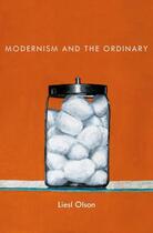 Couverture du livre « Modernism and the Ordinary » de Olson Liesl aux éditions Oxford University Press Usa