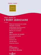Couverture du livre « Petit traité de l'écrit judiciaire (7e édition) » de Jean-Marie Denieul aux éditions Dalloz