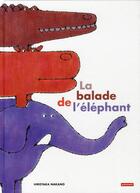 Couverture du livre « La balade de l'éléphant » de Hirotaka Nakano aux éditions Autrement