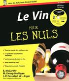 Couverture du livre « Vin 4ed pour les nuls + cd gra » de Mccarthy/Cassetari aux éditions First