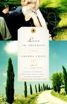 Couverture du livre « Love In Idleness » de Amanda Craig aux éditions Epagine