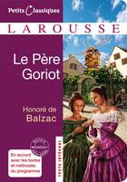 Couverture du livre « Le père Goriot » de Honoré De Balzac aux éditions Larousse
