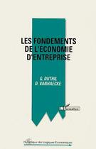 Couverture du livre « Les fondements de l'économie d'entreprise » de Gerard Duthil aux éditions Editions L'harmattan