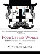Couverture du livre « Four-Letter Words » de Arnot Michelle aux éditions Penguin Group Us