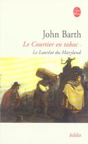 Couverture du livre « Le courtier en tabac tome 1 » de Barth-J aux éditions Le Livre De Poche