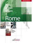 Couverture du livre « Ouvrir un point de vente à Rome » de Mission Economique D aux éditions Ubifrance