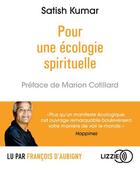 Couverture du livre « Pour une ecologie spirituelle » de Kumar/Cotillard aux éditions Lizzie