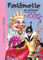 Couverture du livre « Fantômette t.4 ; Fantômette au carnaval » de  aux éditions Hachette Jeunesse