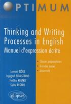 Couverture du livre « Thinking and writing processes in english ; manuel d'expression écrite » de Regard Bjork aux éditions Ellipses