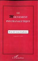 Couverture du livre « Le mouvement psychanalytique » de  aux éditions L'harmattan