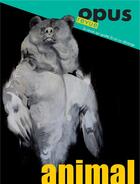 Couverture du livre « Opus - l'animal » de Letourneux/Autran aux éditions Pu De Paris Nanterre