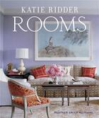 Couverture du livre « Katie ridder - rooms » de Smith Macisaac H aux éditions Vendome Press