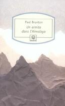 Couverture du livre « Un ermite dans l'Himalaya » de Paul Brunton aux éditions Motifs