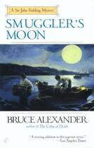 Couverture du livre « Smuggler's Moon » de Bruce Alexander aux éditions Penguin Group Us