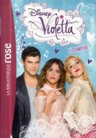 Couverture du livre « Violetta t.10 ; le complot » de Disney aux éditions Hachette Jeunesse