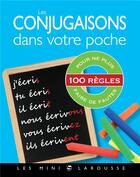 Couverture du livre « Les conjugaisons dans votre poche » de Vulin Andre aux éditions Larousse