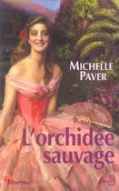Couverture du livre « L'orchidee sauvage » de Michelle Paver aux éditions Belfond