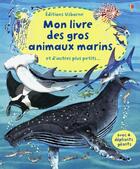 Couverture du livre « Mon livre des gros animaux marins et d'autres plus petits... » de Fiona Watt aux éditions Usborne
