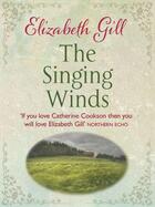 Couverture du livre « The Singing Winds » de Gill Elizabeth aux éditions Quercus Publishing Digital