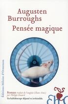 Couverture du livre « Pensée magique » de Augusten Burroughs aux éditions Heloise D'ormesson