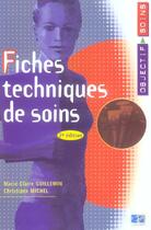 Couverture du livre « Fiches techniques de soins infirmiers 2eme edition (2e édition) » de Guillemin aux éditions Lamarre