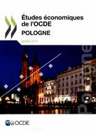 Couverture du livre « Pologne ; études économiques de l'OCDE (édition 2014) » de Ocde aux éditions Ocde