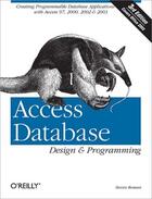 Couverture du livre « Access Database ;  design and programming (3rd edition) » de Steven Roman aux éditions O Reilly & Ass