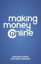 Couverture du livre « Making Money Online » de Douglas Erica aux éditions Hale Robert Digital