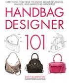 Couverture du livre « Handbag designer 101 » de Blumenthal aux éditions Voyageur Press