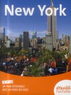 Couverture du livre « GUIDE EVASION EN VILLE ; New York » de Collectif Hachette aux éditions Hachette Tourisme