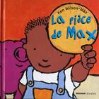 Couverture du livre « La pièce de Max » de Ken Wilson-Max aux éditions Mango