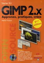 Couverture du livre « Gimp 2.x starter kit (2e édition) » de Kabab/Mehdi aux éditions Pearson