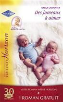 Couverture du livre « Des jumeaux à aimer ; une idylle aux Bahamas » de Teresa Carpenter et Shannon Waverly aux éditions Harlequin