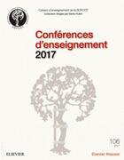 Couverture du livre « Conférences d'enseignement (édition 2017) » de  aux éditions Elsevier-masson
