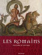 Couverture du livre « Les romains ; culture et mythes » de  aux éditions Taschen